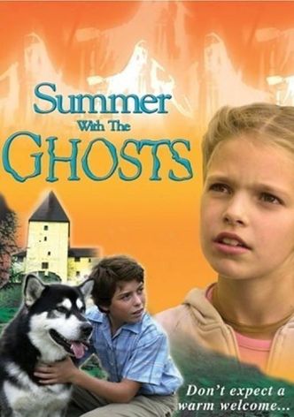 Summer With The Ghosts