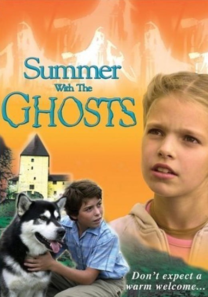 Summer With The Ghosts