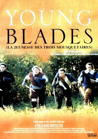 Young blades, La Jeunesse Des Trois Mousquetaires