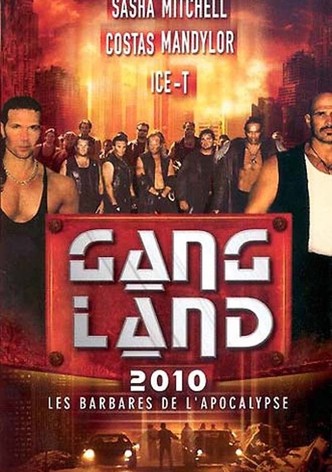 Gang Land 2010: Les barbares de l'apocalypse