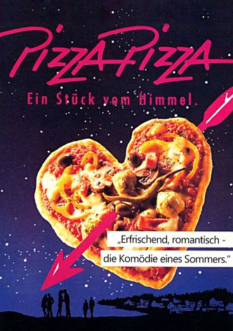 Pizza Pizza - Ein Stück vom Himmel