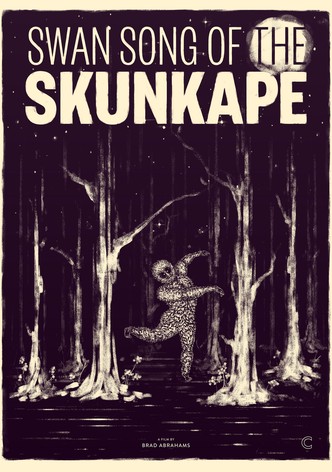 Swan Song of the Skunk Ape