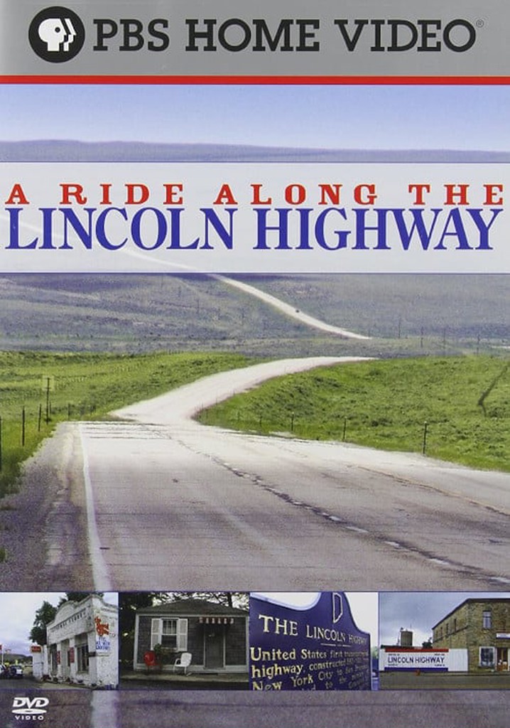 A Ride Along the Lincoln Highway