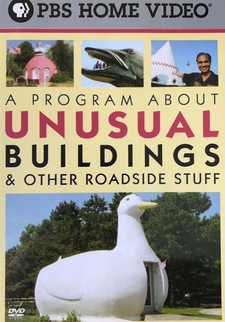 A Program About Unusual Buildings & Other Roadside Stuff