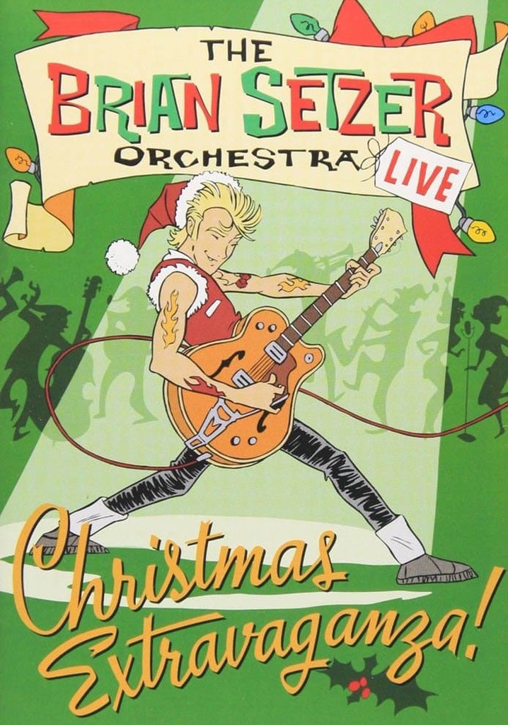 The Brian Setzer Orchestra Christmas Extravaganza streaming