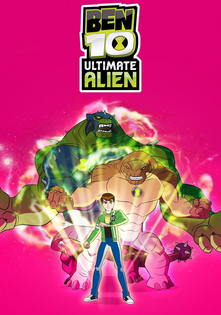 Ben 10 Ultimate Alien Stream Jetzt Online Anschauen