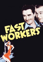 Fast Workers