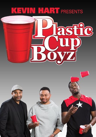 Kevin Hart Presents: Plastic Cup Boyz