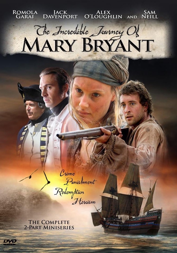 The Incredible Journey of Mary Bryant - streaming