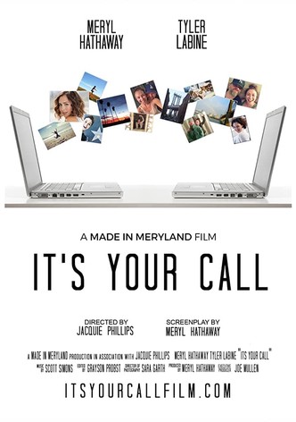 It's Your Call