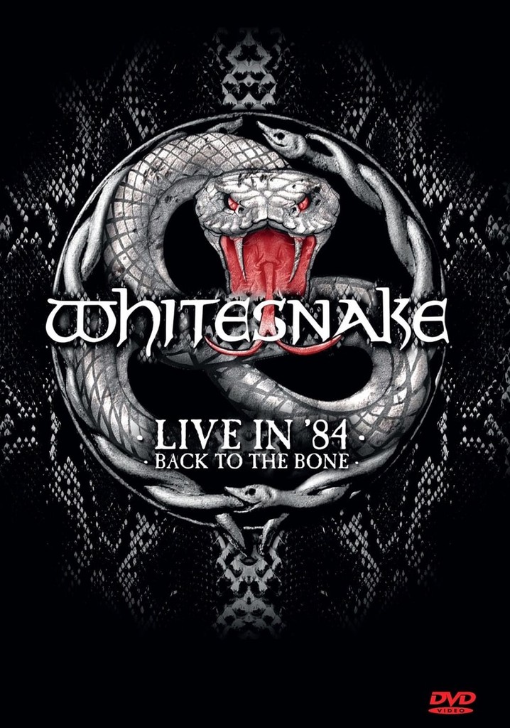 Whitesnake: Live in '84 - Back to the Bone