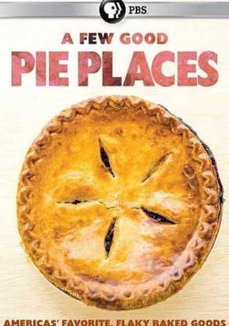 A Few Good Pie Places