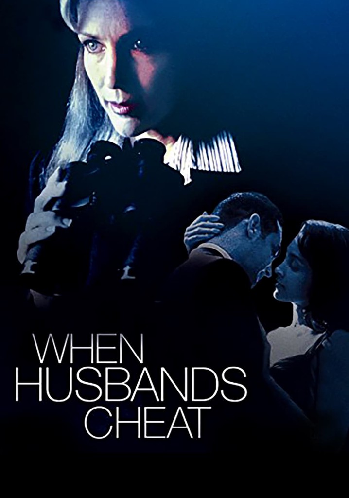 When Husbands Cheat