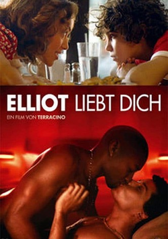 Elliot liebt Dich