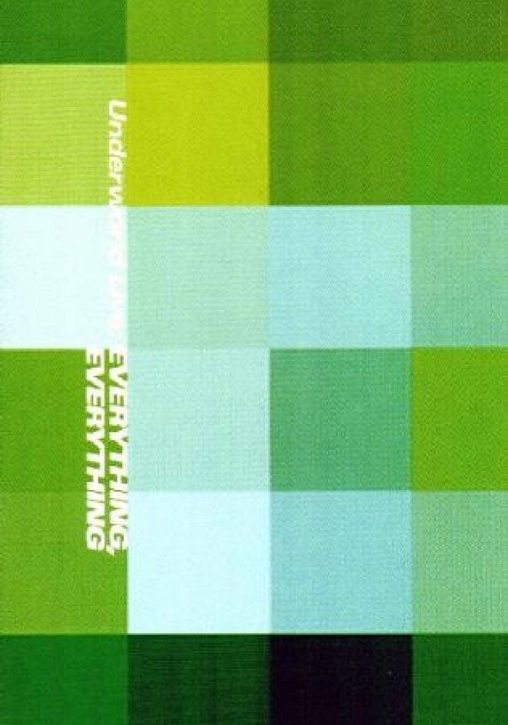 Underworld: Everything, Everything