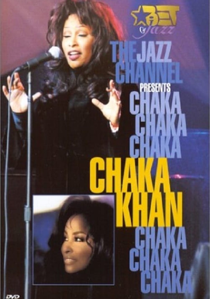 The Jazz Channel Presents Chaka Khan