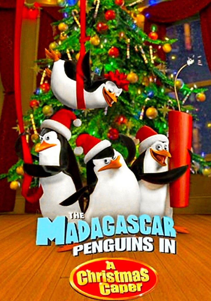 The Madagascar Penguins in a Christmas Caper streaming