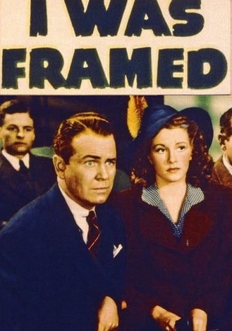 I Was Framed