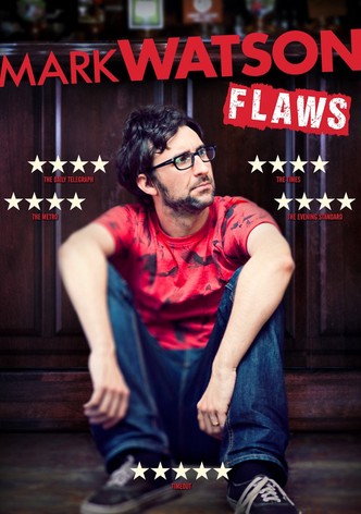 Mark Watson: Flaws