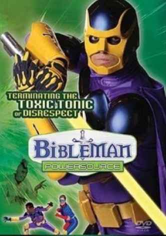 Bibleman: Terminating the Toxic Tonic of Disrespect