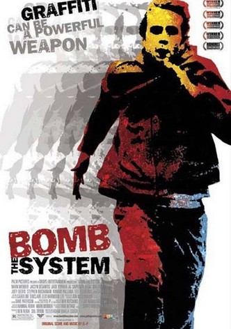 Bomb the System