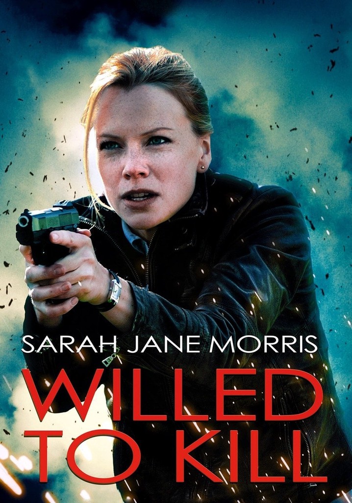 Willed to Kill
