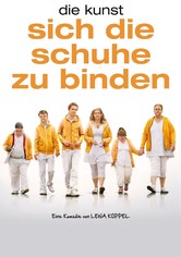 Die Kunst, sich die Schuhe zu binden