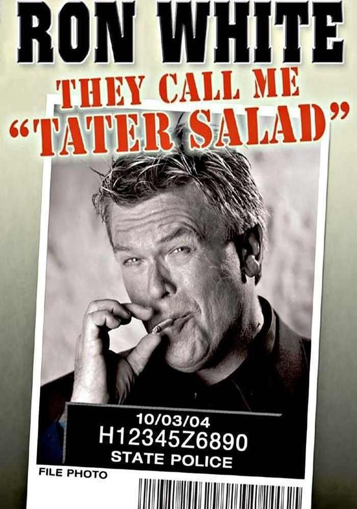 Ron White: They Call Me Tater Salad