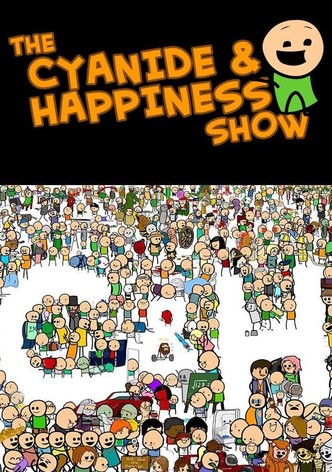 The Cyanide & Happiness Show