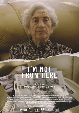I'm Not From Here