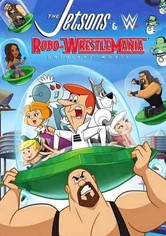 The Jetsons & WWE: Robo-WrestleMania