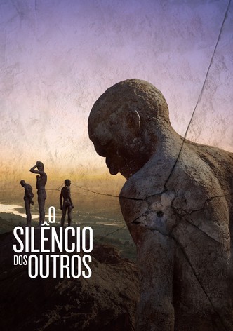 O Silêncio dos Outros