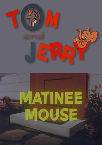 Matinee Mouse