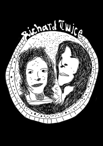 Richard Twice