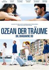 Dil Dhadakne Do - Ozean der Träume