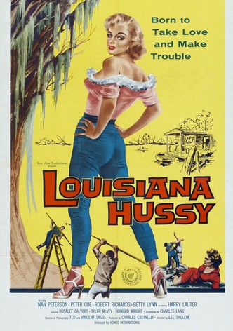 The Louisiana Hussy