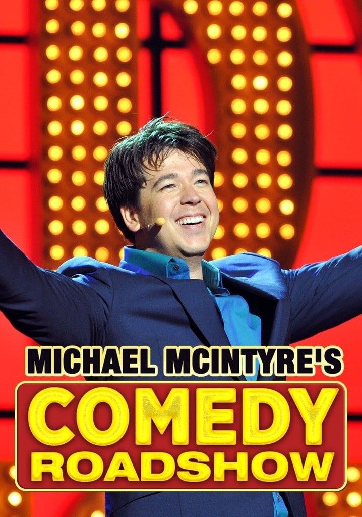 Michael McIntyre's Comedy Roadshow