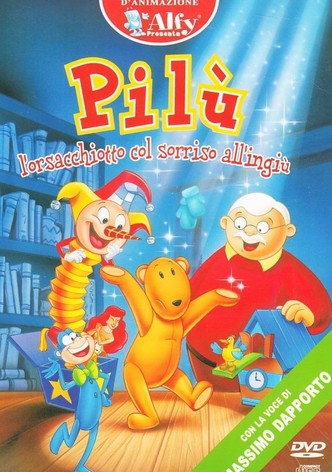 Pilù - L'orsacchiotto col sorriso all'ingiù
