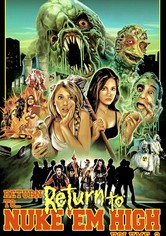 Return to... Return to Nuke 'Em High aka Vol. 2