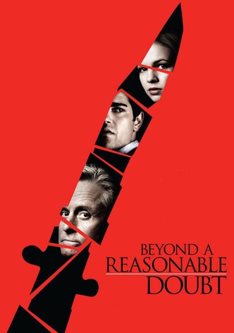 Beyond a Reasonable Doubt