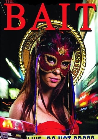 The Bait