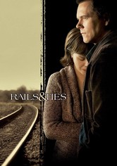 Rails & Ties - Aufbruch in ein neues Leben