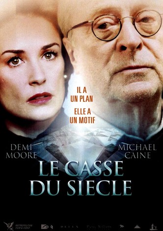 Le Casse du siècle