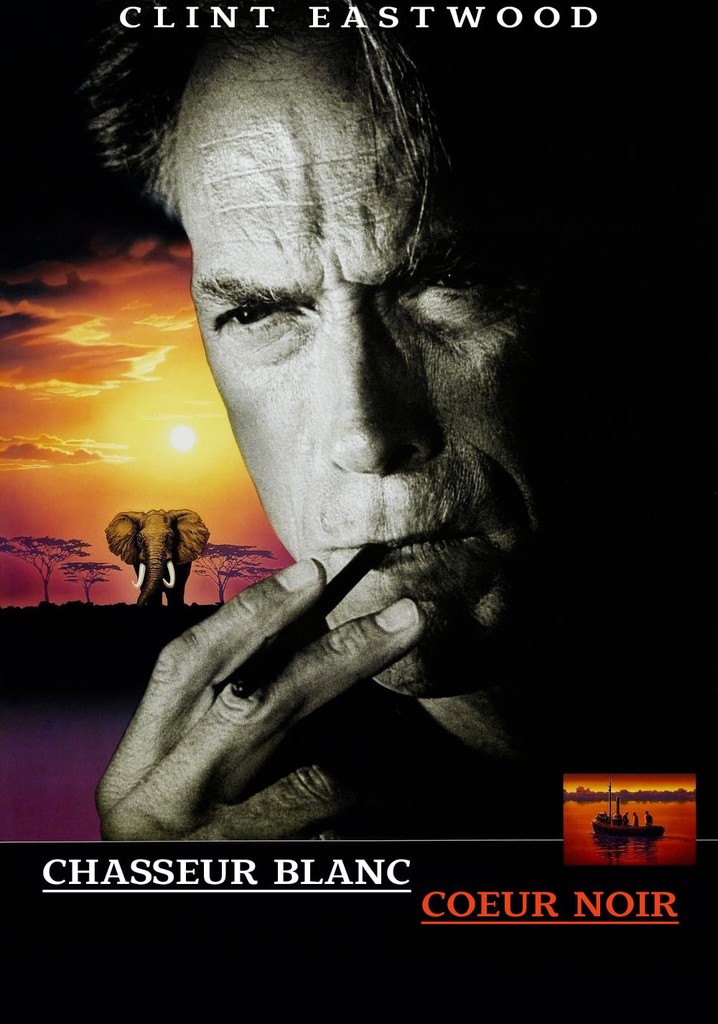 Regarder Chasseur blanc c ur noir en streaming