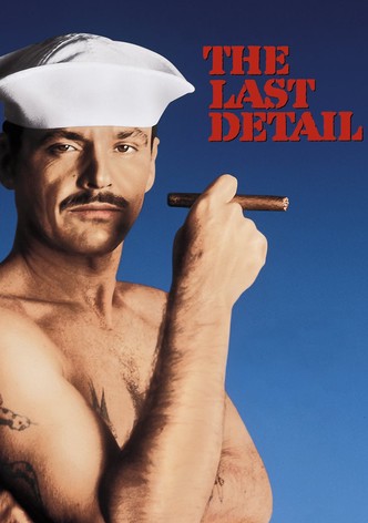 The Last Detail