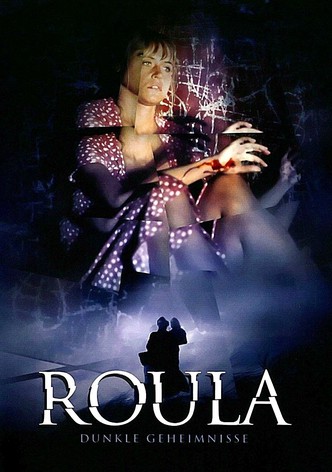 Roula - Dunkle Geheimnisse