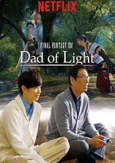 Final Fantasy XIV: Dad of light - Season 1