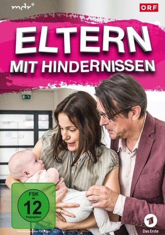 Eltern mit Hindernissen