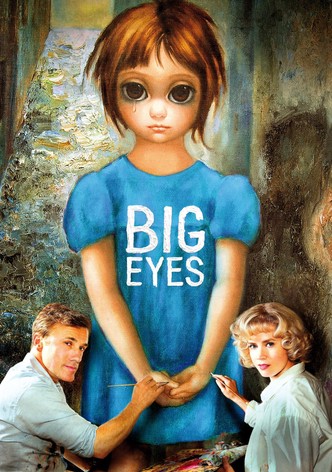 Big Eyes - Sie malte es. Er verkaufte es. Und jeder wollte es haben.