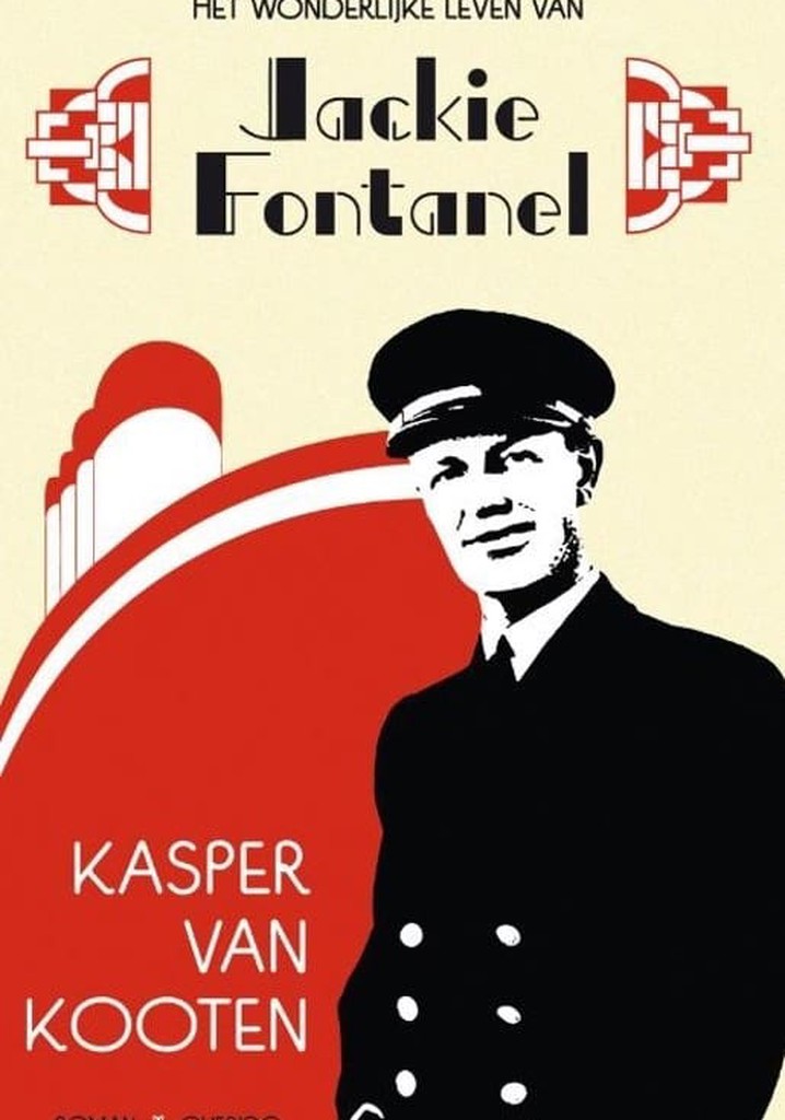 Kasper van Kooten: Het wonderlijke leven van Jackie Fontanel